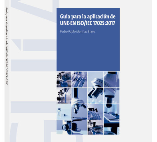 Guía para la aplicación de UNE-EN ISO/IEC 17025:2017