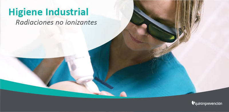 Radiaciones no ionizantes: riesgos y medidas de prevención