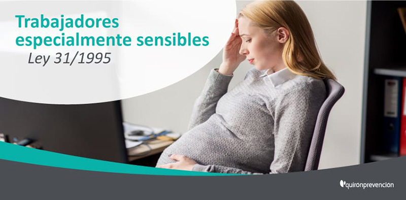 Trabajadores especialmente sensibles